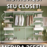 Closet Personalizado (265cm) – Monte seu modelo