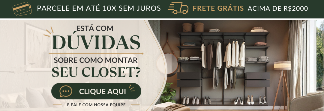 Closet Personalizado (245cm) – Monte seu modelo