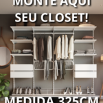 Closet Personalizado (325cm) – Monte seu modelo