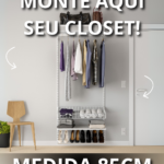Closet Personalizado (85cm) – Monte seu modelo