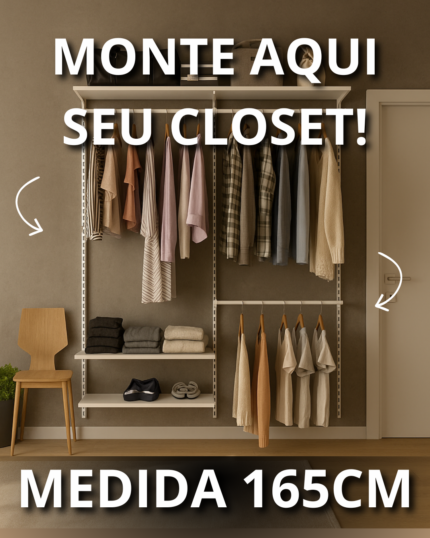 Closet Personalizado (165cm) – Monte seu modelo