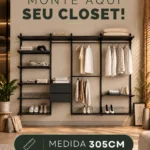 Closet Personalizado (305cm) – Monte seu modelo